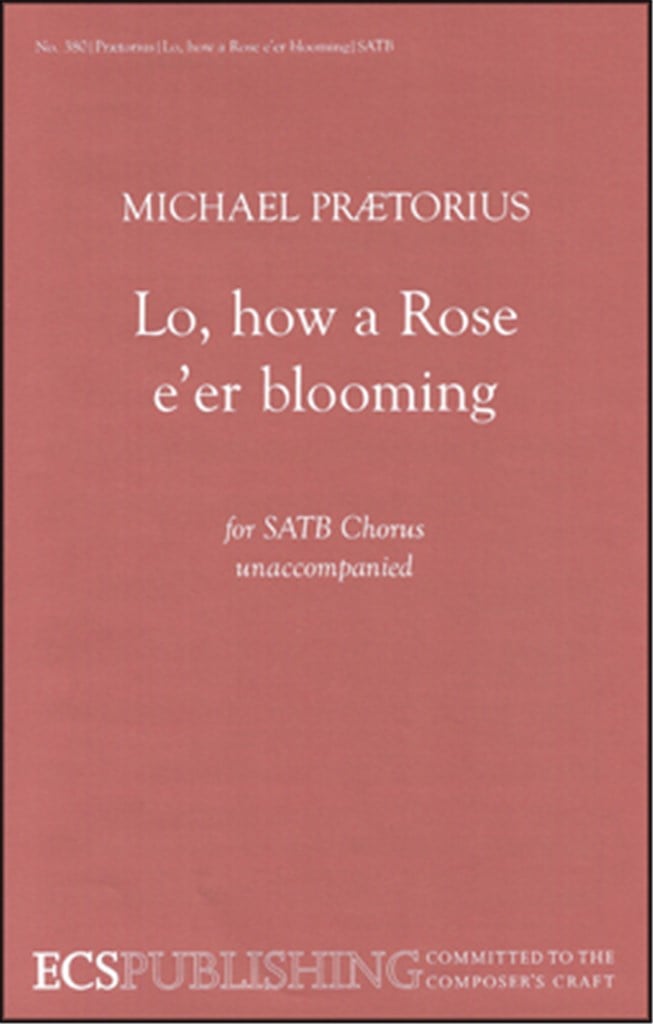 Lo, How a Rose e'er Blooming
